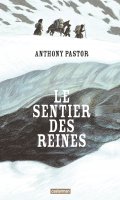 Le sentier des reines