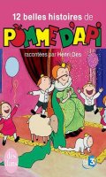12 belles histoires de Pomme d'Api