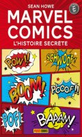 Marvel comics - l'histoire secr�te