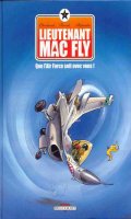 Lieutenant Mac Fly T.1