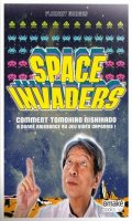 Space Invaders - Comment Tomohiro Nishikado a donn naissance au jeu vido japonais