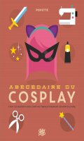 Abcdaire du cosplay