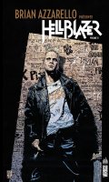 Brian Azzarello prsente Hellblazer T.2