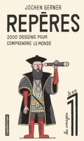 Repres, 2000 dessins pour comprendre le monde T.1