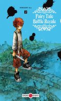 Fairy tale battle royale T.2