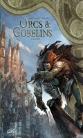 Orcs et gobelins T.4