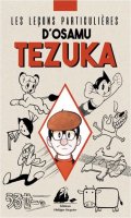 Les leons particulires de Osamu Tezuka