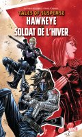 Tales of suspense - Hawkeye et le soldat de l'hiver