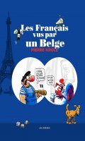 Les Franais vus par un Belge