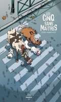 Les cinq sans matres T.1