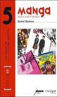 Manga, origines codes et influences
