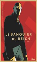 Le banquier du Reich T.1