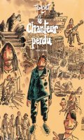 Le chanteur perdu - dition spciale