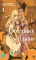 Carole and Tuesday T.1