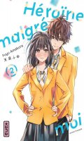 Heroine malgr moi T.2