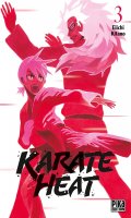 Karate Heat T.3