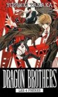 Dragon Brothers - Les 4 frres T.1