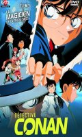 Dtective conan : film 03 - Le dernier magicien du sicle