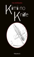 Kimi no Knife T.6