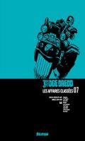 Judge Dredd - Les affaires classes T.7