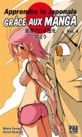 Apprendre le japonais grace aux manga + 1 manga shojo VO T.4