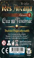 Res Arcana : Lux & Tenebrae - Mages Alternatifs