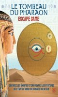 Escape game : le tombeau du pharaon