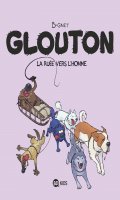 Glouton, la rue vers l'homme