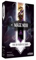 Mage Noir - Voie du Plieur de Temps (extension)