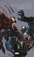 Les icones Marvel : Venom Vs Carnage - Un enfant est n