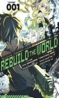 Rebuild the world T.1
