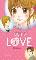 Sign of love T.1