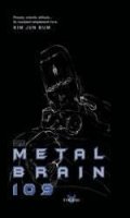 Metal Brain 109 T.2