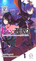 Re:zero - Re:life in a different world from zero - roman T.12
