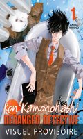Ron Kamonohashi - deranged detective T.1