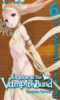 Dance in the vampire bund T.6