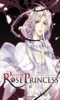 Kiss of Rose Princess T.6