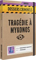Dossiers Criminels - Tragdie  Mykonos