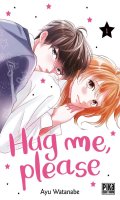 Hug me, please T.1