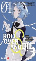 Roll over and die T.4