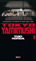 Tokyo yamimushi T.1