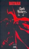 Batman - Dark victory T.1