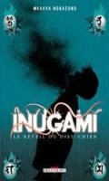 Inugami, Le Rveil du Dieu Chien T.13