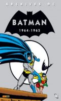 archives DC : Batman 1964-1965