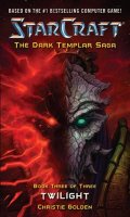 Starcraft - la saga du Templier noir (roman) T.3