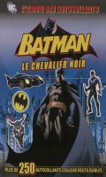 Batman Stickers - Le Chevalier noir