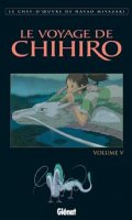 Le voyage de chihiro T.5