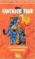 Fantastic Four - vive les fantastiques T.1