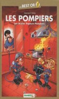 Les pompiers - Best or T.1