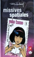 Yoko tsuno - hors-série - Missives spatiales